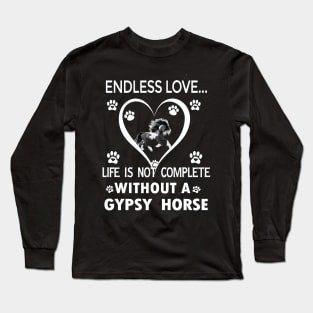 Gypsy Horse Lovers Long Sleeve T-Shirt